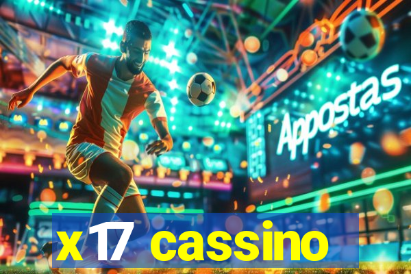 x17 cassino